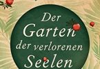 Der Garten der verlorenen Seelen