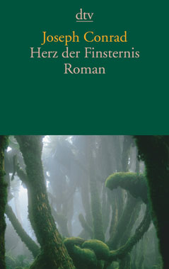 Joseph Conrad: Herz der Finsternis