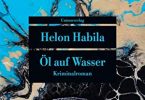 Helon Habila: Öl auf Wasser