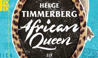 Helge Timmerberg: African Queen