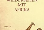 Wiedersehen mit Afrika