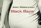 Alain Mabanckou: Black Bazar