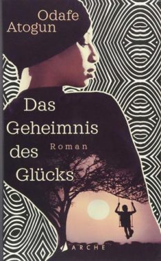 Das Geheimnis des Glücks