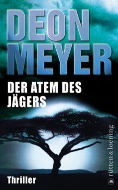 Der Atem des Jägers