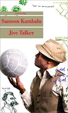 Samson Kambalu: Jive Talker