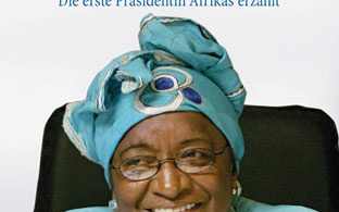 Ellen Johnson Sirleaf: Mein Leben für Liberia