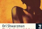 Ori Shwarzman: Mondscheinmädchen