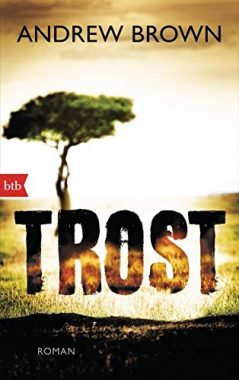 Andrew Brown: Trost