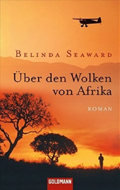 Über den Wolken von Afrika