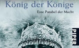 König der Könige: Eine Parabel der Macht