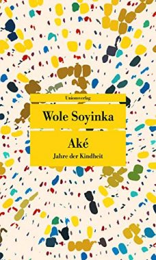 Wole Soyinka: Ake