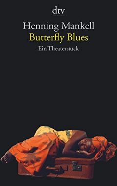 Henning Mankell: Butterfly Blues