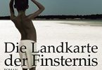 Die Landkarte der Finsternis