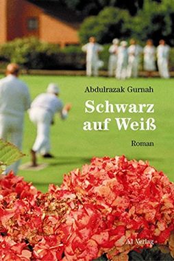 Abdulrazak Gurnah: Schwarz auf Weiß