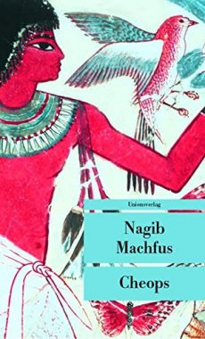 Nagib Machfus: Cheops