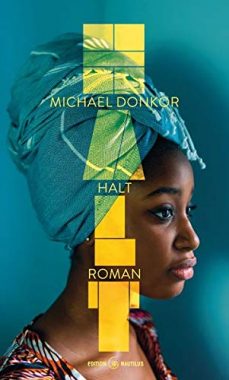 Michael Donkor: Halt