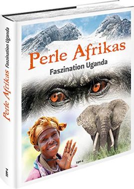 Perle Afrikas: Faszination Uganda