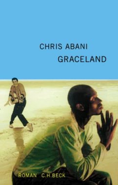 Chris Abani: GraceLand