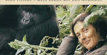 Briefe aus Afrika: Dian Fossey