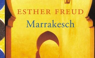 Esther Freud: Marrakesch