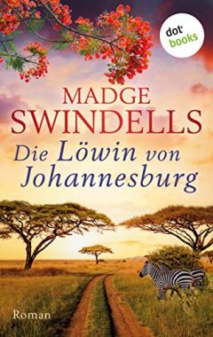 Die Löwin von Johannesburg