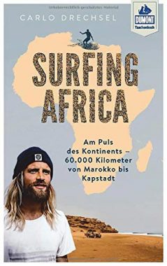 Carlo Drechsel: Surfing Africa