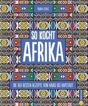 Kochbuch: So kocht Afrika